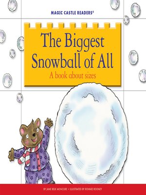 cover image of The Biggest Snowball of All